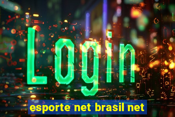 esporte net brasil net